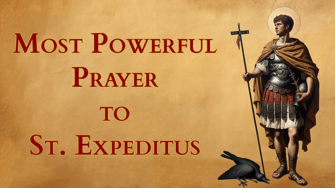 Most Powerful Prayer to St Expeditus Urgent and Just Causes YouTube
