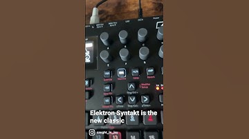 Elektron Syntakt - is it the new classic?
