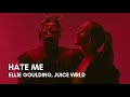 Hate Me (Lyrics) - Ellie Goulding ,Juice WRLD