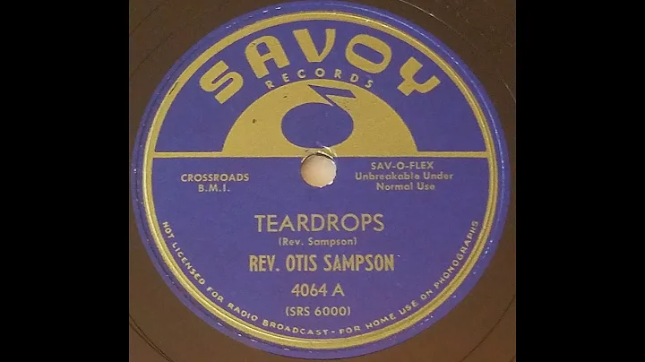 Teardrops (1955) Rev. Otis Sampson
