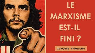 Philosophie: Le marxisme est-il fini ? (plan détaillé)