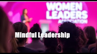 Richmond Women Leaders Association Chapter Meeting: Mindful Leadership