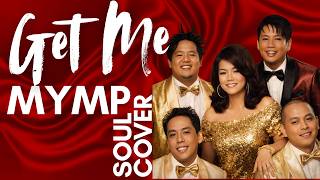 Get Me – Soul &amp; Funky OPM Cover