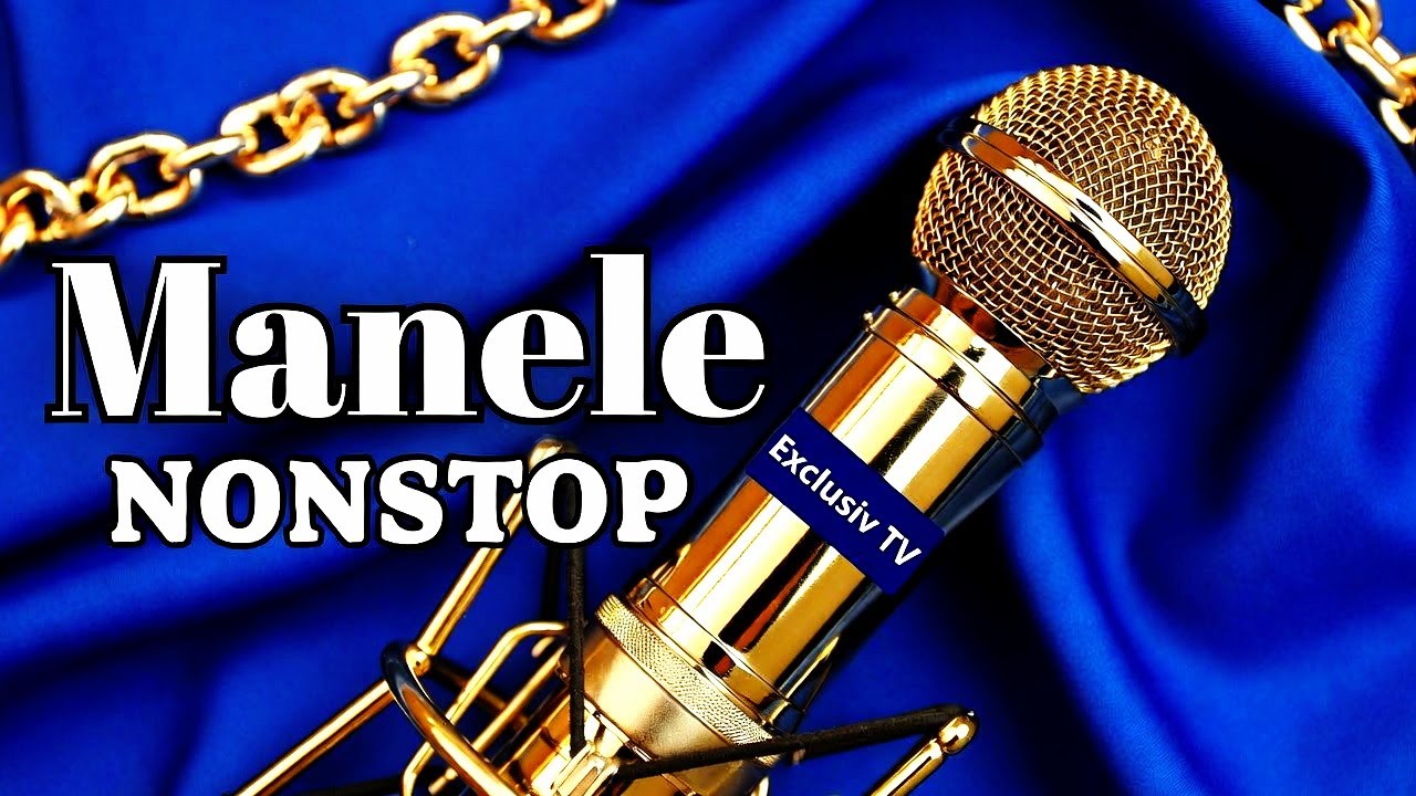 Manele NONSTOP - Selectie de manele 2026