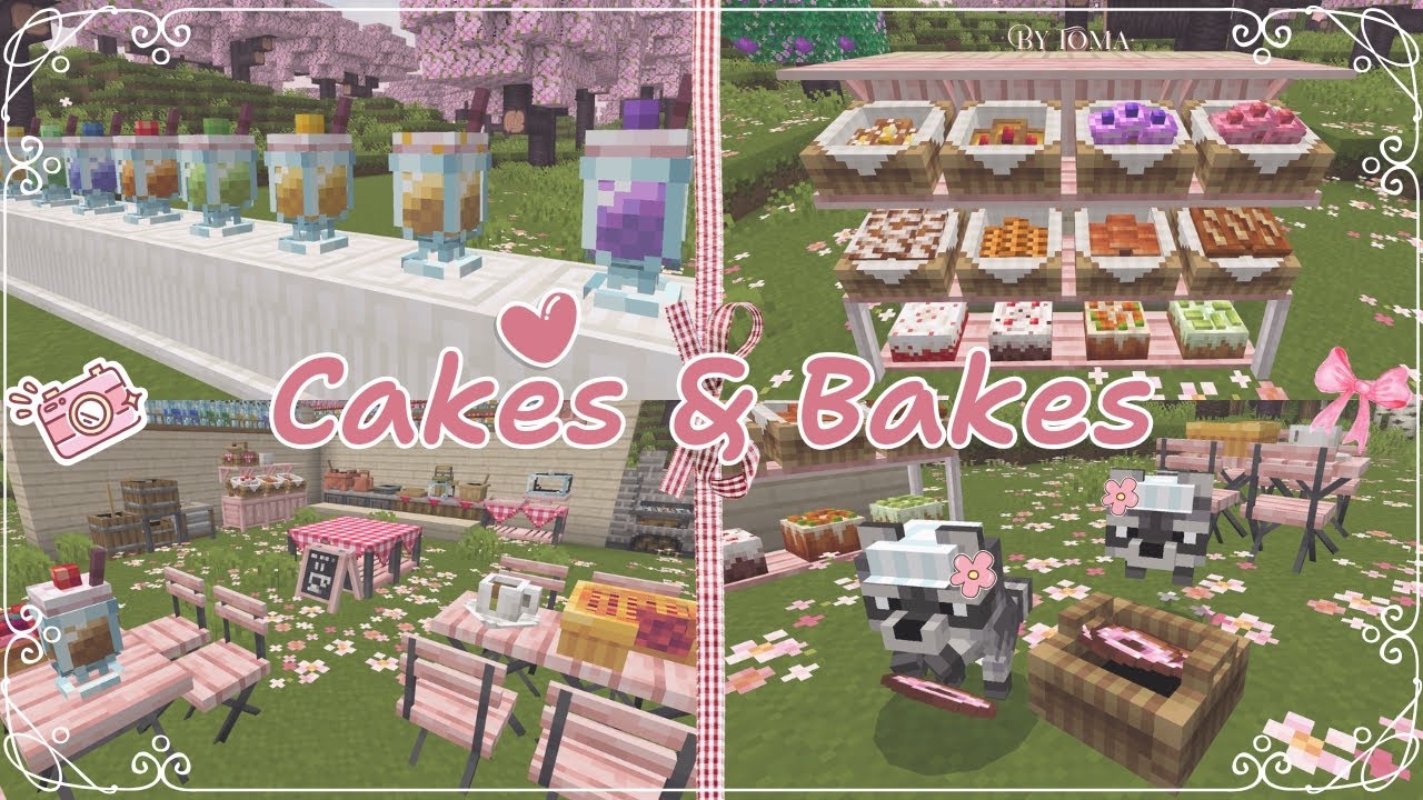 ĐẾN GIỜ LÀM BÁNH RỒI!! - CAKES & BAKES ADDON FOR MINECRAFT PE 🍰🌸