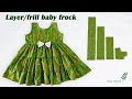 Layer Frill Baby Frock Cutting and Stitching, Layer Baby Frock Cutting