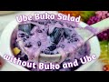 UBE BUKO SALAD na Walang Buko at Walang Ube - Paano gawin? Panoorin mo to.