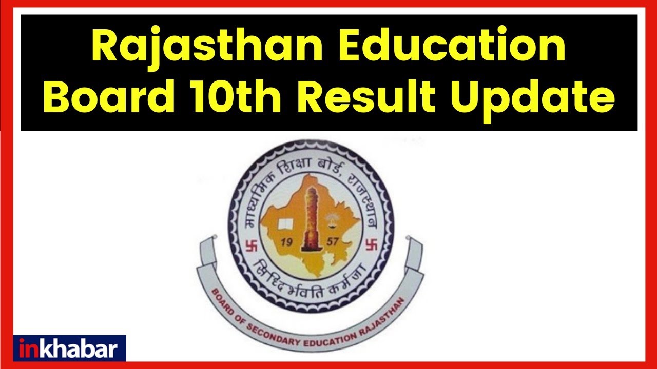 RBSE 10th Result 2019; Check Rajasthan Board of Secondary Education 10th result at rajresults.nic.in