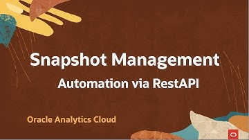 Analytics Cloud Snapshot Management - Automate using RestAPI