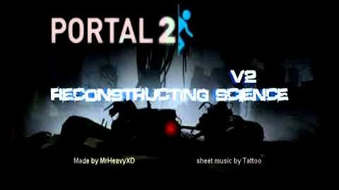 portal 2 reconstructing science V2