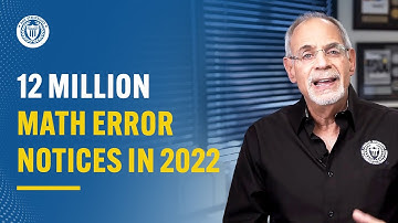 12 Million Math Error Notices in 2022