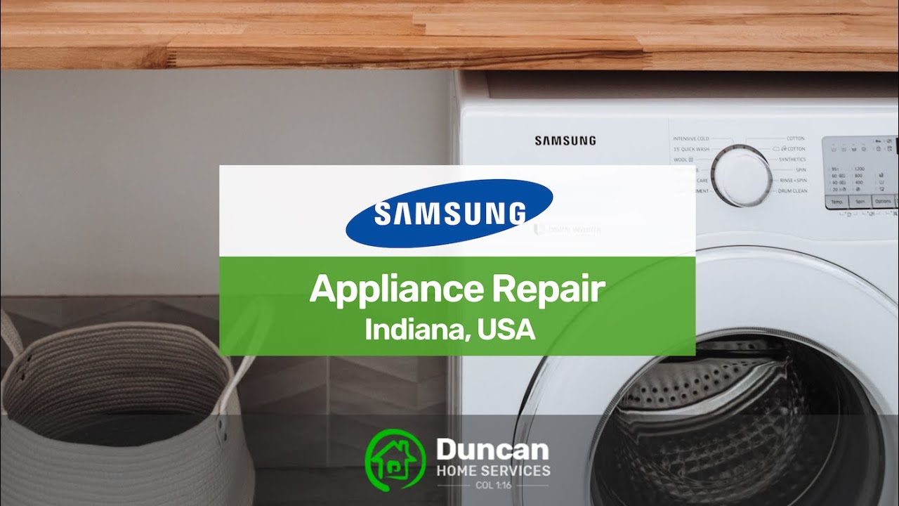 Samsung Appliance Repair Duncan Home Services YouTube