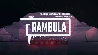 Matthias Reim & David Helhoff-Verdammt Ich Lieb Dich Rambula Style