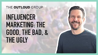 Influencer Marketing -- The Good, the Bad, and the Ugly