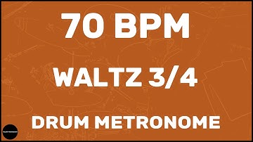 Waltz 3/4 | Drum Metronome Loop | 70 BPM