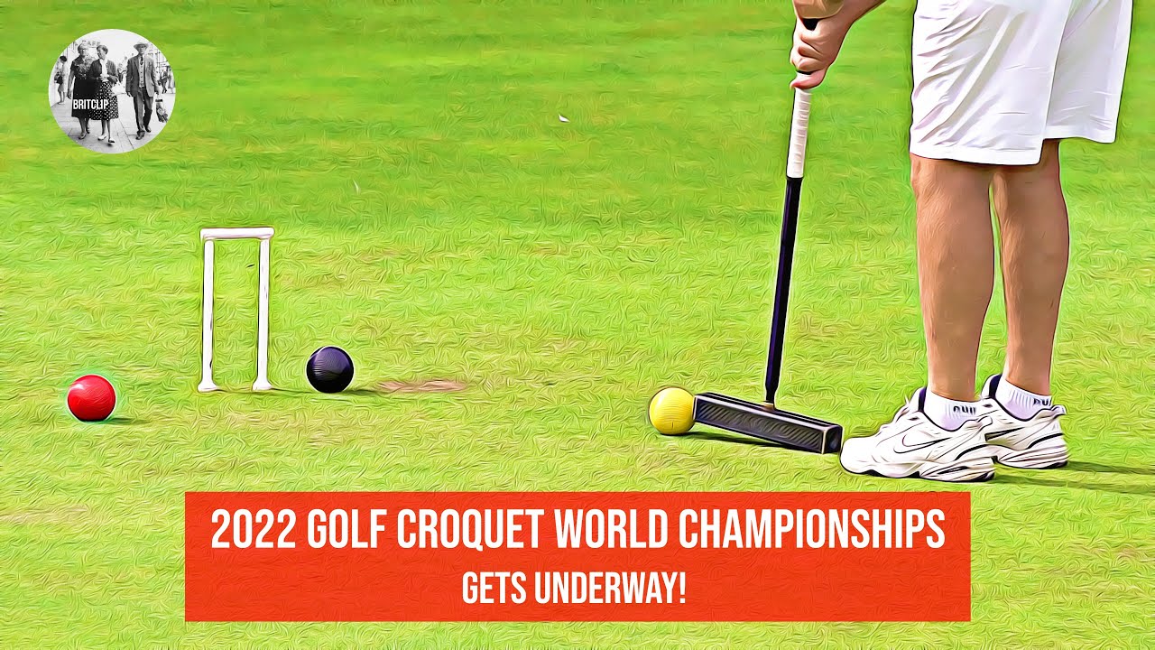 Golf Croquet World Championships gets underway YouTube