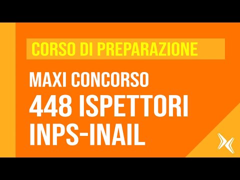 Video Corso preparazione concorso 448 ispettori INPS INAIL