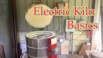 Tutorial Electric Kiln Basics