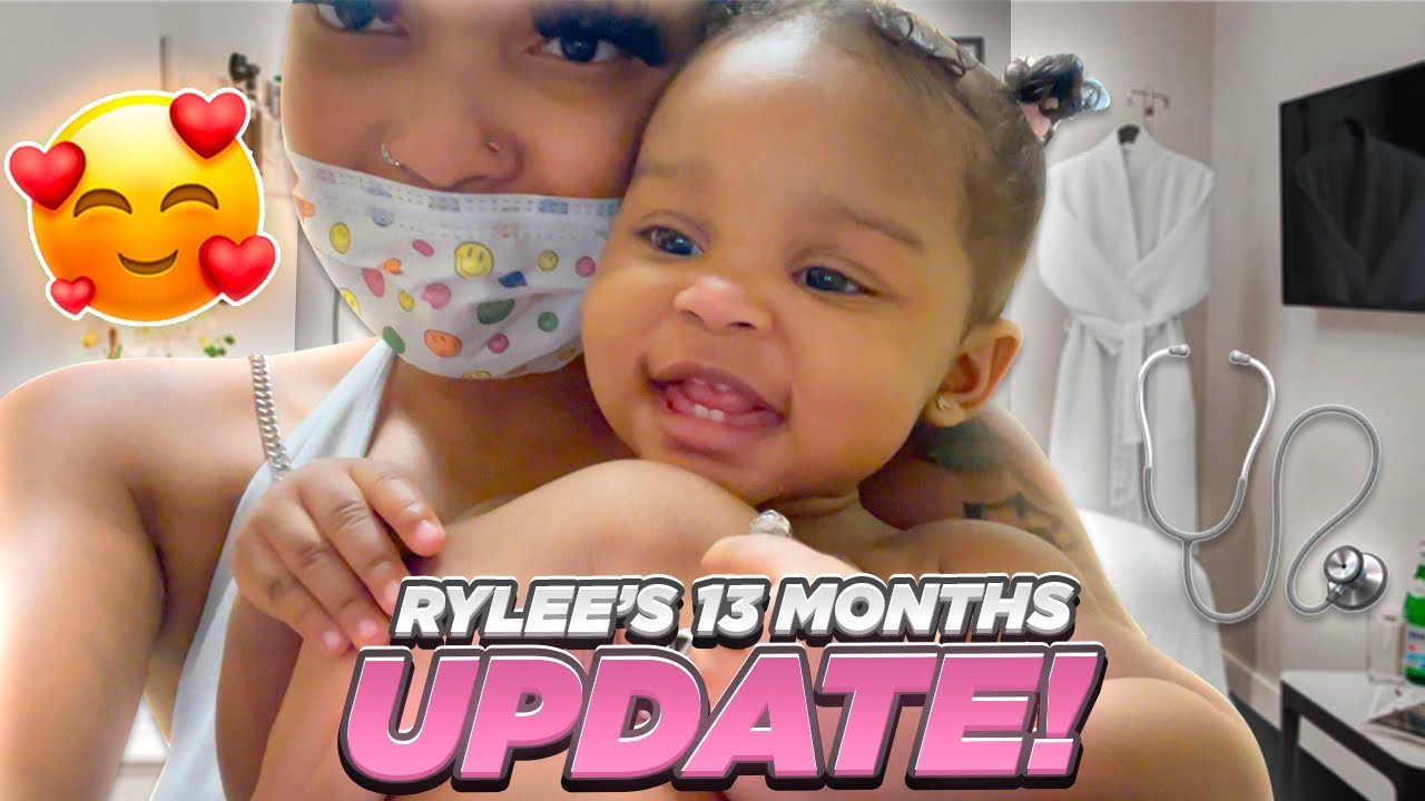 RYLEE S 13 MONTH UPDATE CANT BELIEVE HOW BIG SHE GOT YouTube