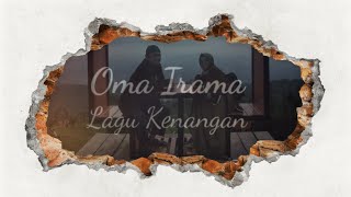 Oma Irama - Lagu Kenangan | O.M. Purnama