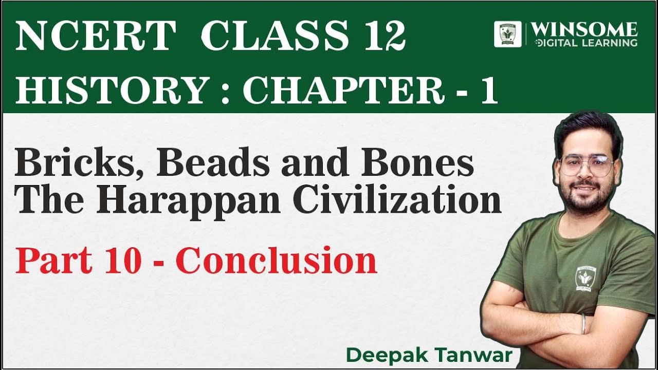 Class 12 History Chapter 1 | Bricks, Beads and Bones | Part 10 ...