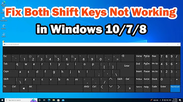 How to Fix Both Shift Keys Not Working Windows 10/7/8 | Shift Keys Not Working