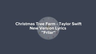 Christmas Tree Farm - Taylor Swift (New Version)