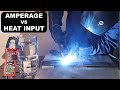 Weld Settings vs Heat Input | Don't Cook Your Project!