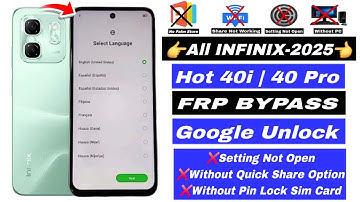 Infinix Hot 40i FRP Bypass | X6528 FRP Bypass | Infinix Hot 40i | Fix Setting Not Working No PC 2025