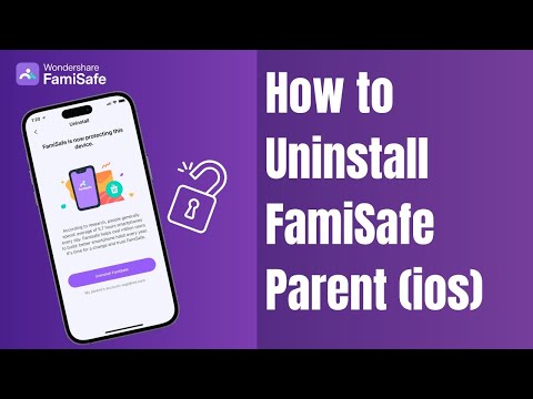 How to Uninstall FamiSafe From Parent iOS Devices