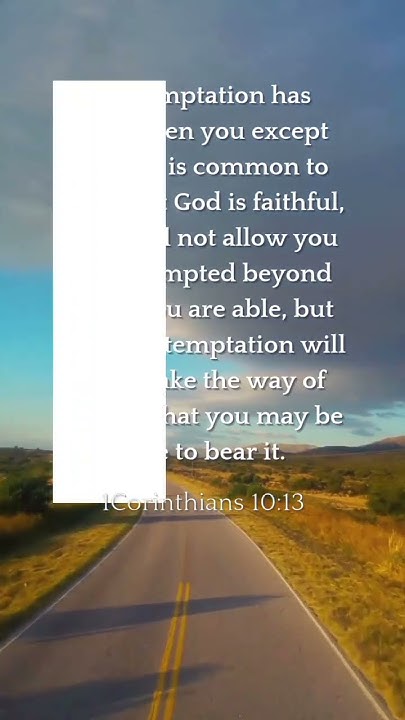 God Will Not Allow You Be Tempted Beyond What You Are Able scripture god-will-not-allow-you-be-tempted-beyond-what-you-are-able-scripture