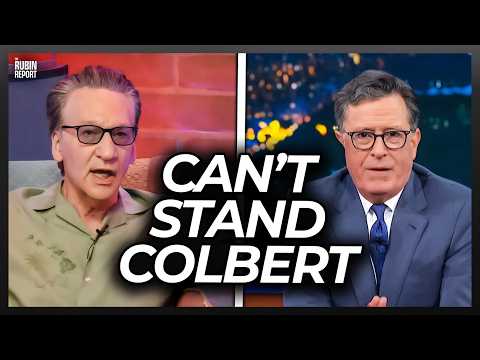Bill Maher Tells Dave Why He Can T Stand Stephen Colbert