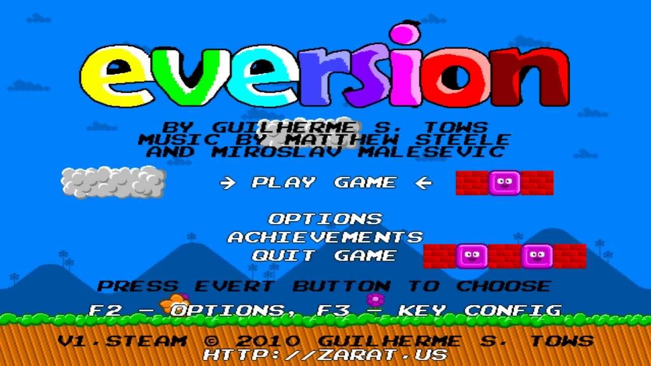 Eversion [Part 1] "Bright & Jolly Platformer"