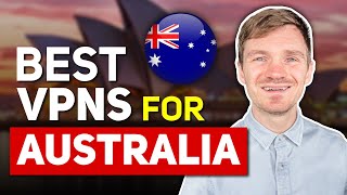 Best VPNs for Australia – Updated Results for 2024