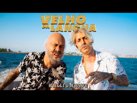 Kalli & Kawe - VELHO DA LANCHA 🚤 (Official Video) | (Prod. TerrorDosBeats)