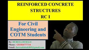 Lecture 01: RC I Introduction to Reinforced Concrete Structure Part-1 (In Amharic)