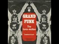 Grand Funk Railroad ~ 1974 ~ The Loco-motion