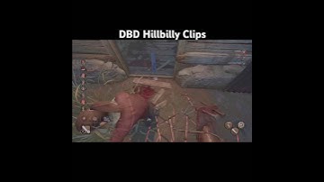 DBD Hillbilly Clips #dbd #deadbydaylight #gaming #dbdclips #dbdshorts #dbdkiller #dbd2v8 #dbdmemes