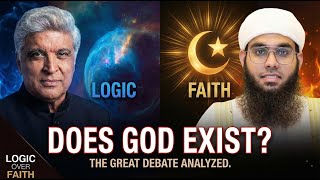 Does God Exist? Analyzing the Javed Akhtar vs Mufti Shamail Debate