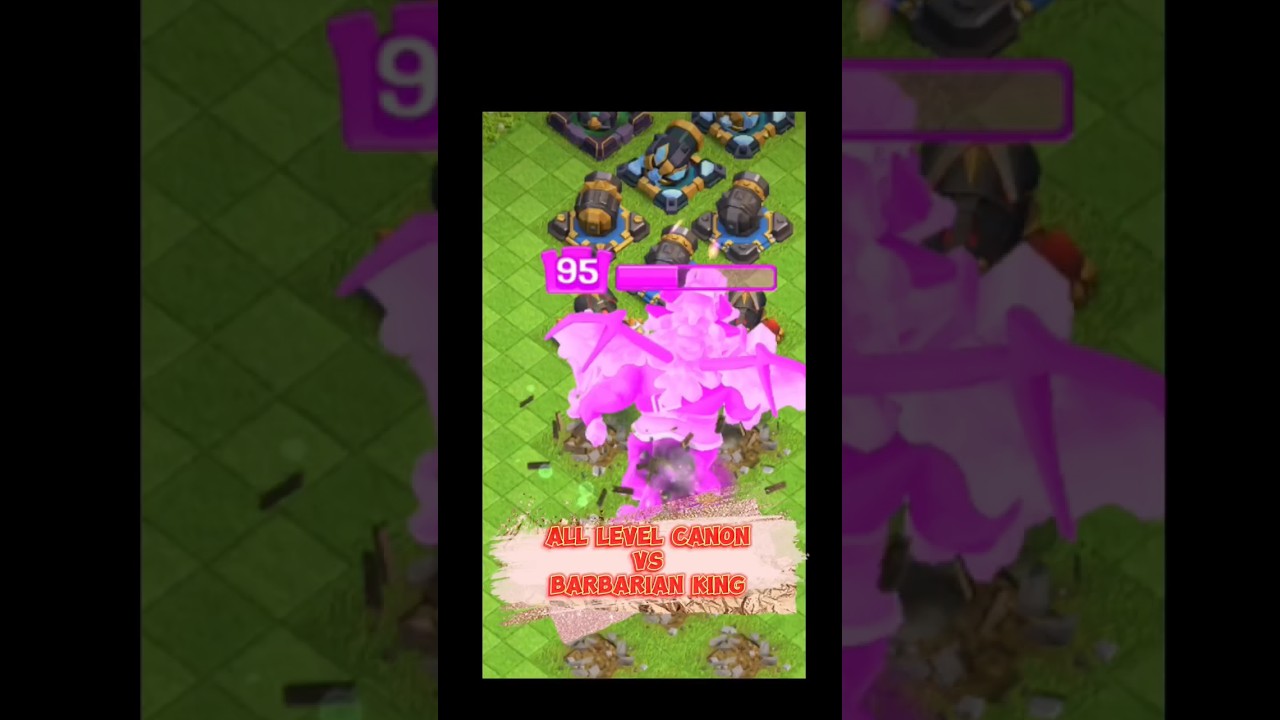 All Level Canon VS Barbarian King Challenge. 