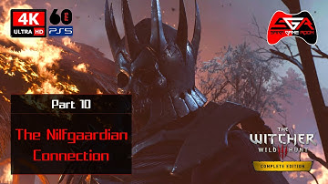 Witcher 3 Next Gen Gameplay - Part 10 - The Nilfgaardian Connection [4K UHD 60fps]