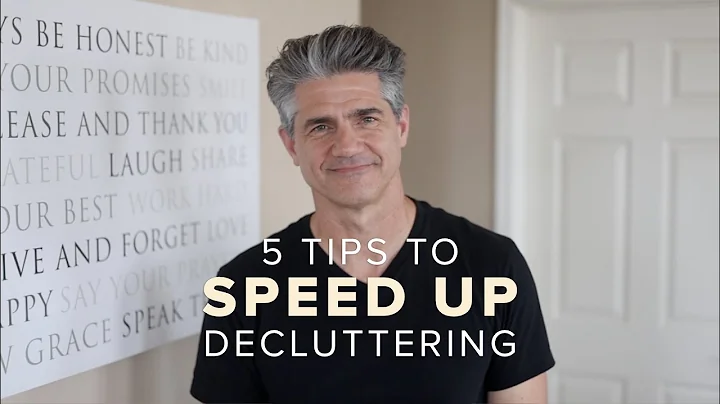 5 Tips to Speed Up the Decluttering Process
