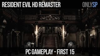 Resident Evil HD Remaster - First 15 Minutes | HD 1080P
