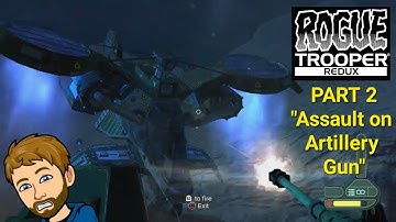 "Assault on Artillery Gun" ROGUE TROOPER REDUX PS5 Playthrough Part 2
