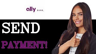 How To Send Ach Payment Ally Bank (2025)