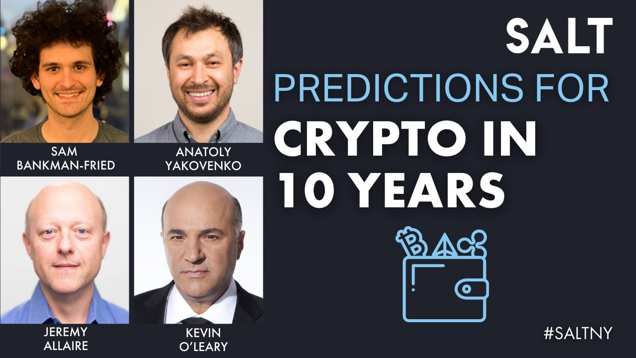 Predictions for Crypto in 10 Years | #𝐒𝐀𝐋𝐓𝐍𝐘