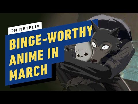 anime-you-should-binge-watch-on-netflix-in-march