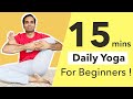 15 mins daily yoga routine for beginners  morning yoga  daily exercise  mayur karthik