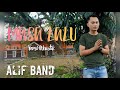 Alif band : Masa lalu (versi akustik)