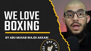 We Love Boxing Arguing With The People Of Desires Clip Abu Mussab Wajdi Akkari